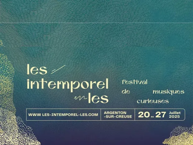 Festival les intemporelles - Argenton sur Creuse